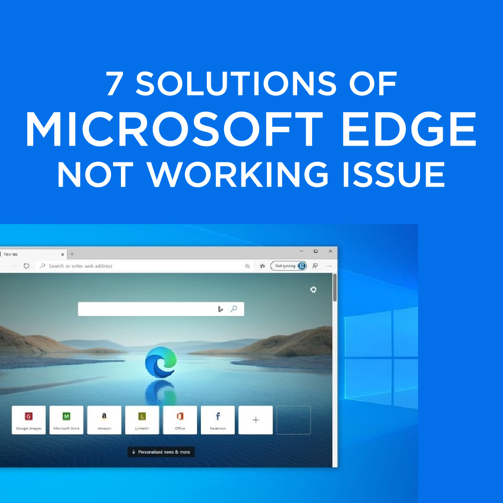 Microsoft Edge Not Working