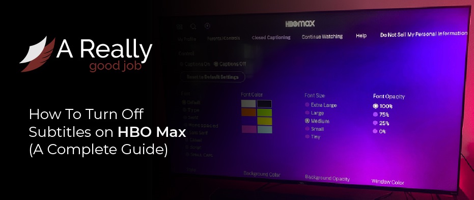 How to Turn Off Subtitles on HBO Max
