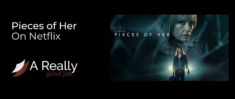 Pieces of Her on Netflix