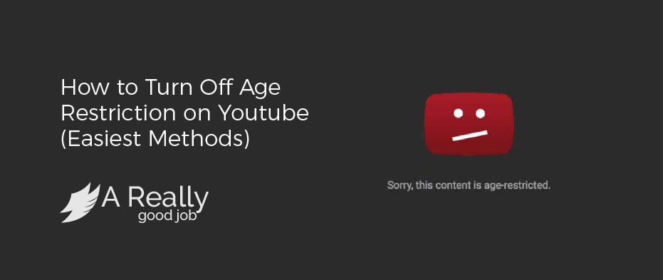 how to turn age restriction off on youtube